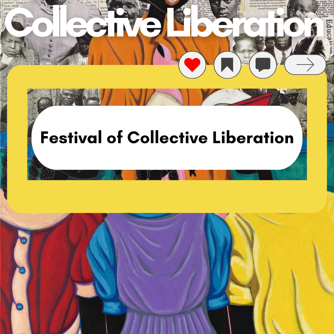 Festival of Collective Liberation