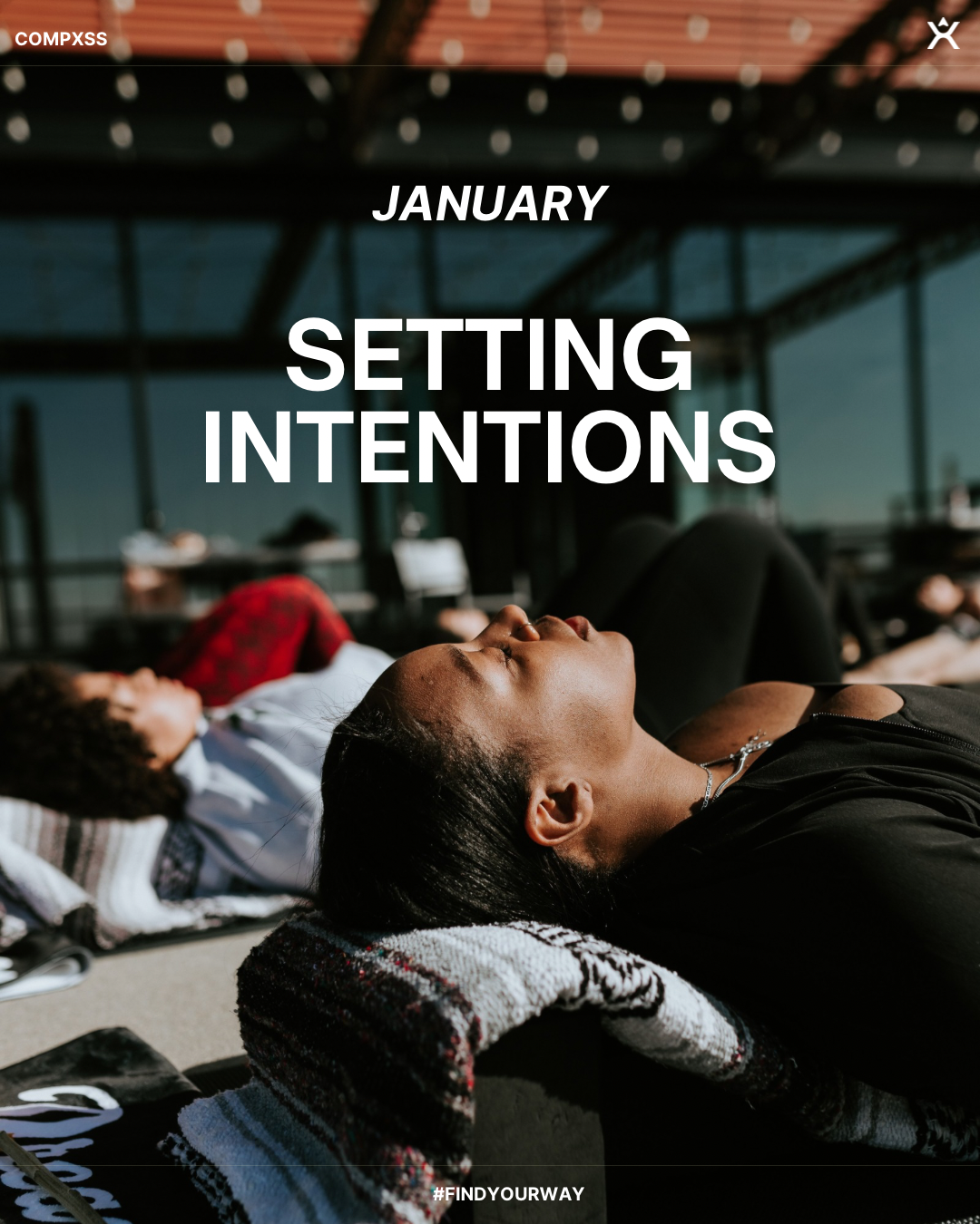 JANUARY: Setting Intentions