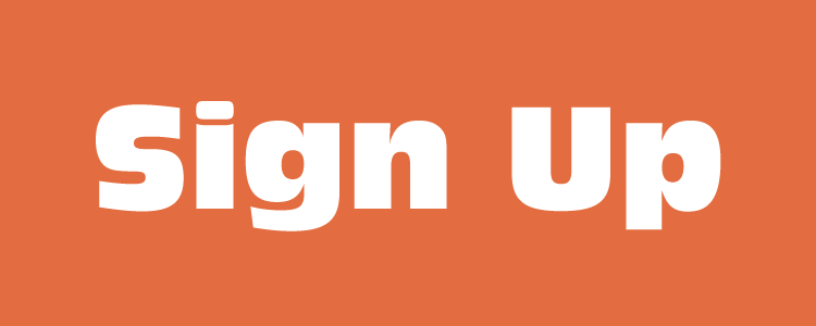 Orange background with white text that says "sign Up"