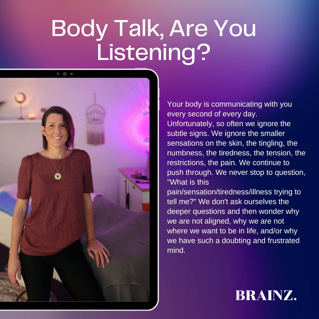Body Talk, Are You Listening?
