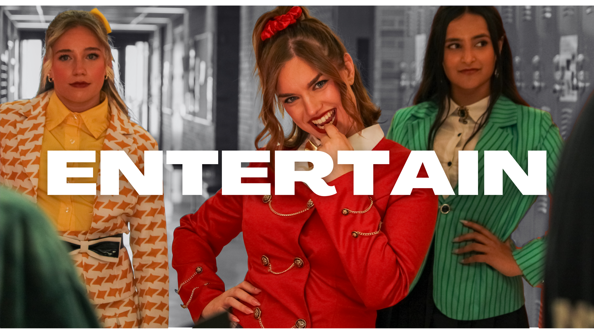 Three women dressed in colorful, vintage-style clothing standing in a corridor. The woman in the center is wearing a red jacket and has a playful expression. The woman on the left is in a yellow shirt with an orange and white patterned blazer, and the woman on the right is dressed in a green pinstriped blazer. The word 'ENTERTAIN' is overlaid across the image in large white letters.