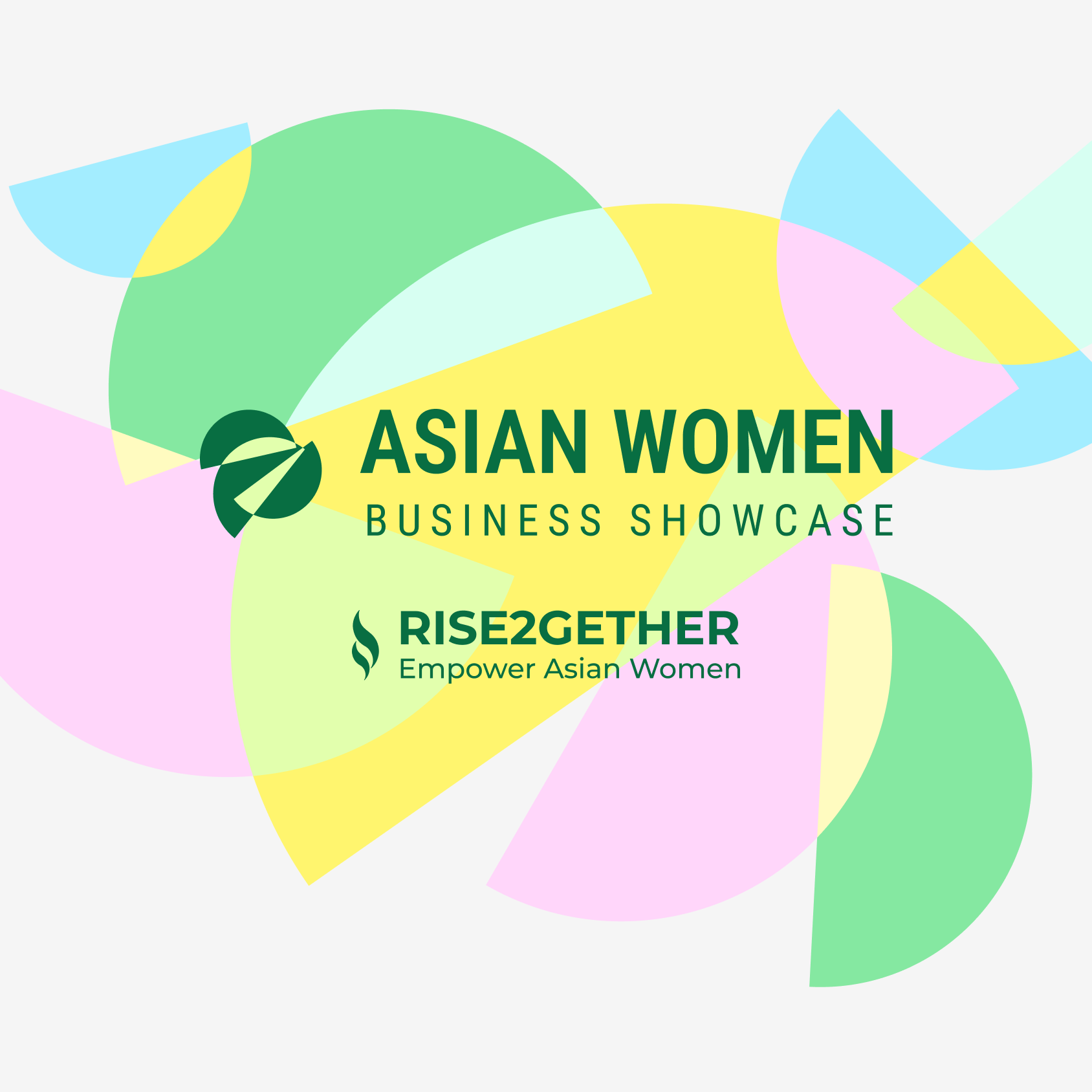 Asian Women Business Showcase - VIP Ticket