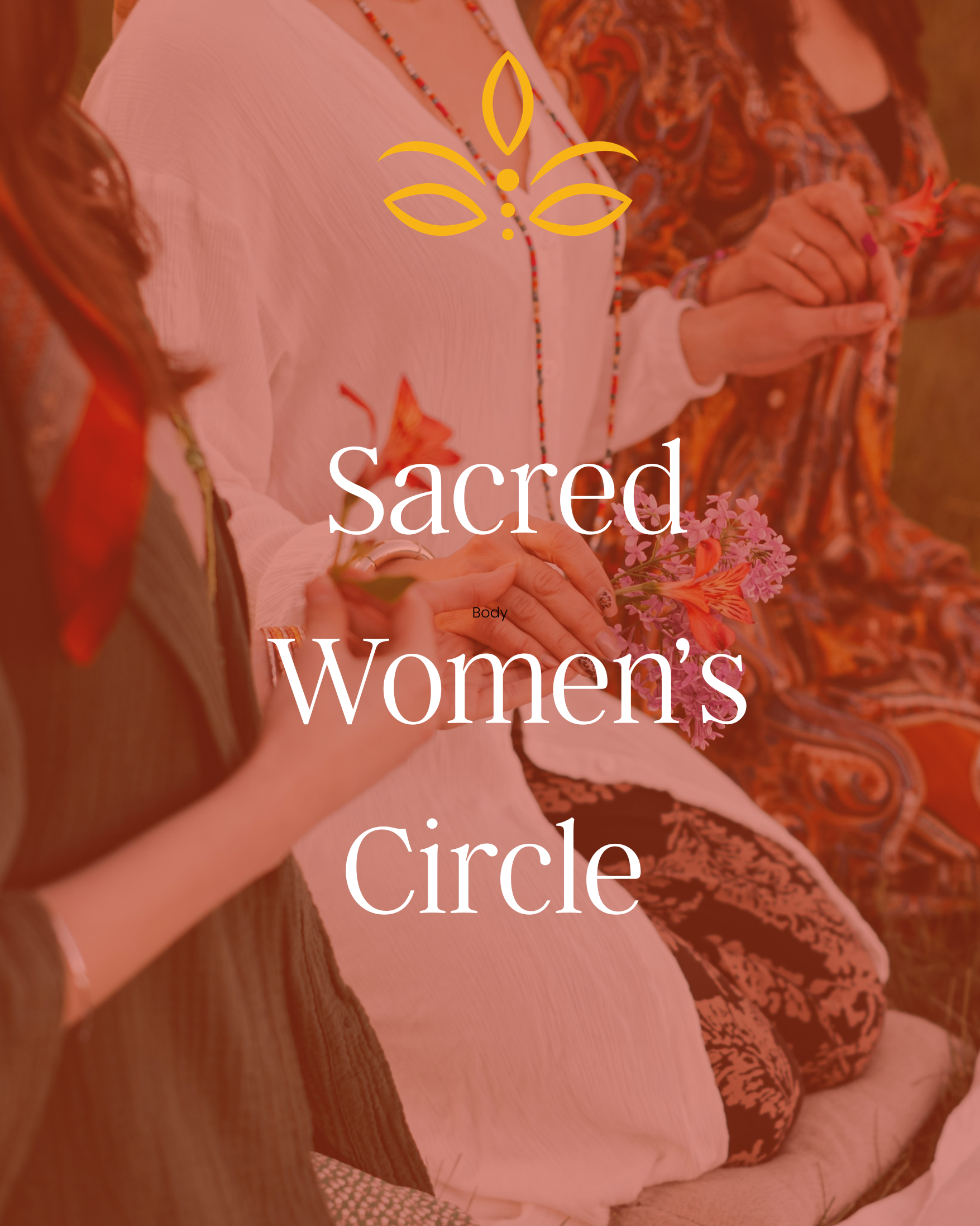 Monthly Sacred Women's Circle