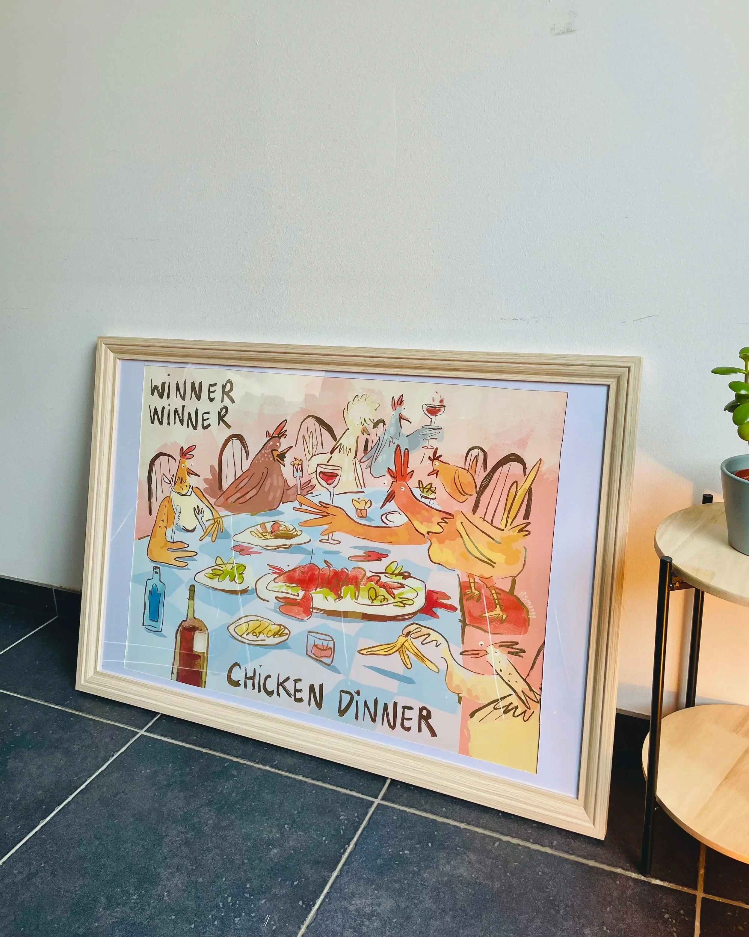 Winner Winner Chicken Dinner - Art Print