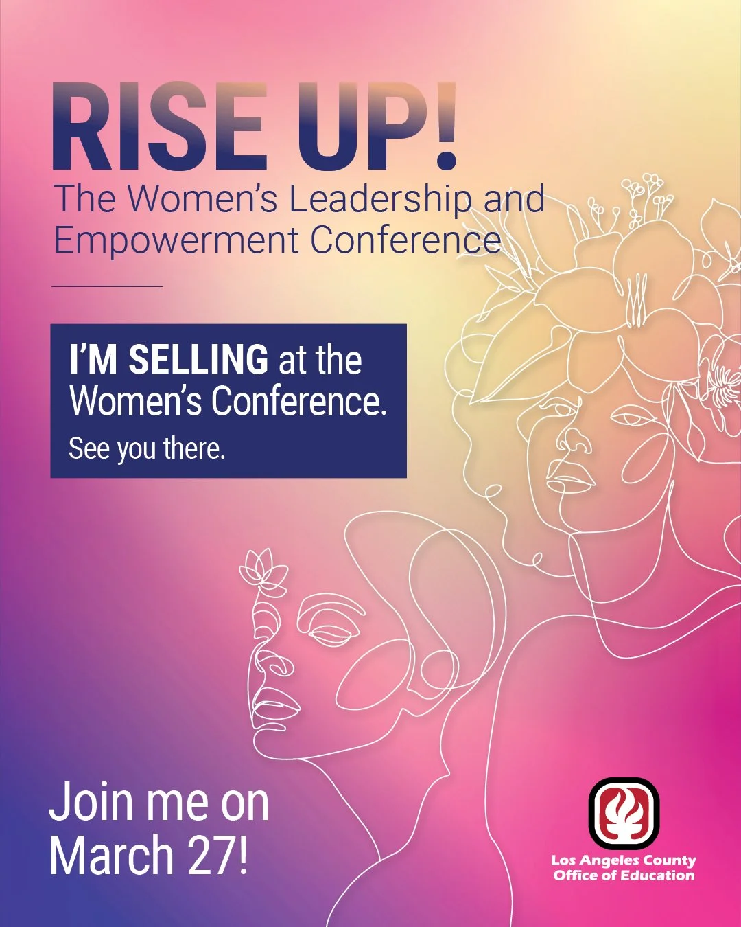 Rise Up! The Women's Leadership and Empowerment Conference