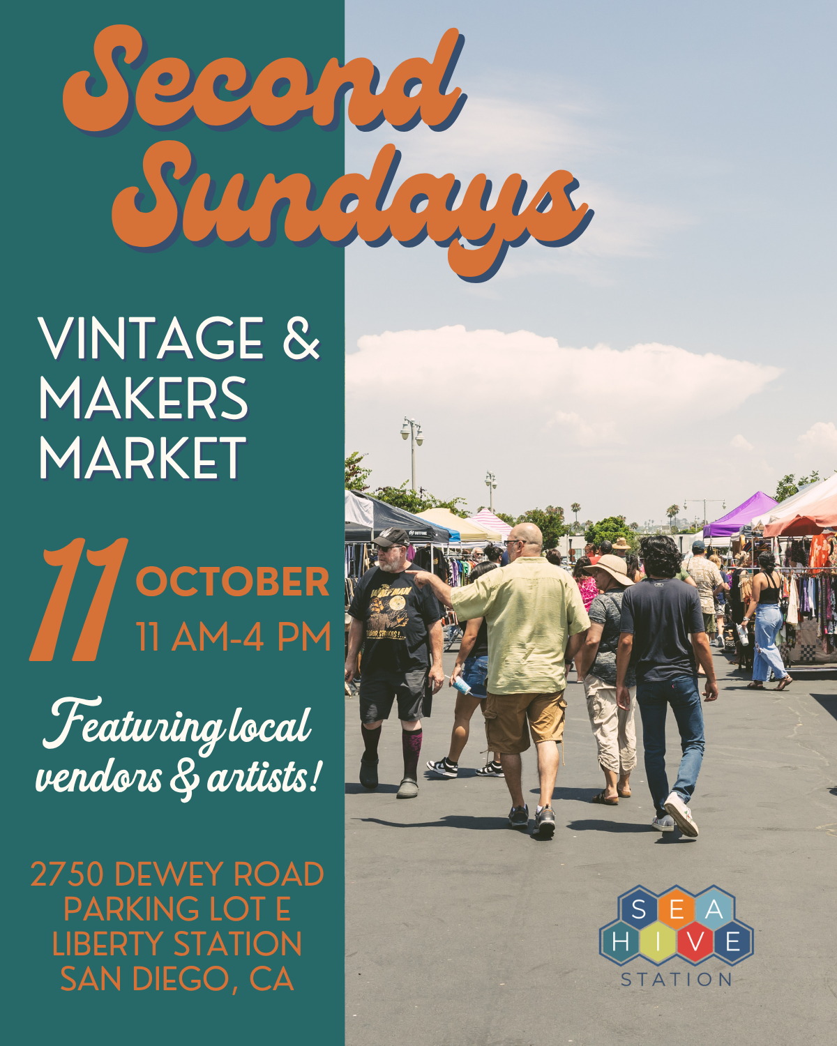 Flyer for a market event titled 'Second Sundays' at Liberty Station in San Diego, CA, featuring vintage and makers vendors with local artists. The event is scheduled for October 11th, from 11 AM to 4 PM, at 2750 Dewey Road, Parking Lot E. The flyer shows an outdoor scene with people walking among vendor tents outdoors on a clear day.