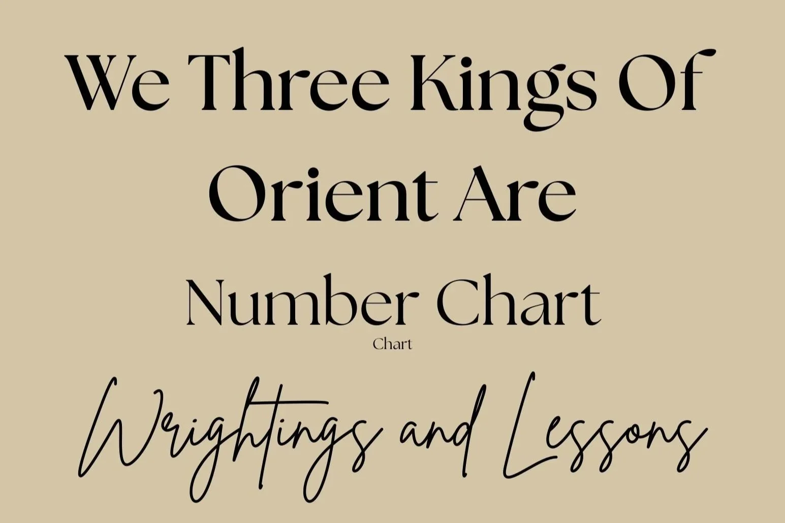 We Three Kings Of Orient Are