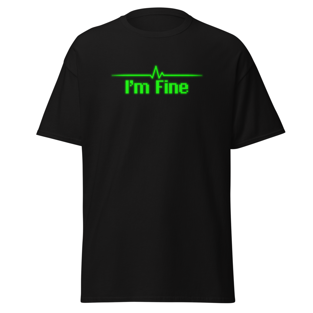 I'm Fine Tee.png