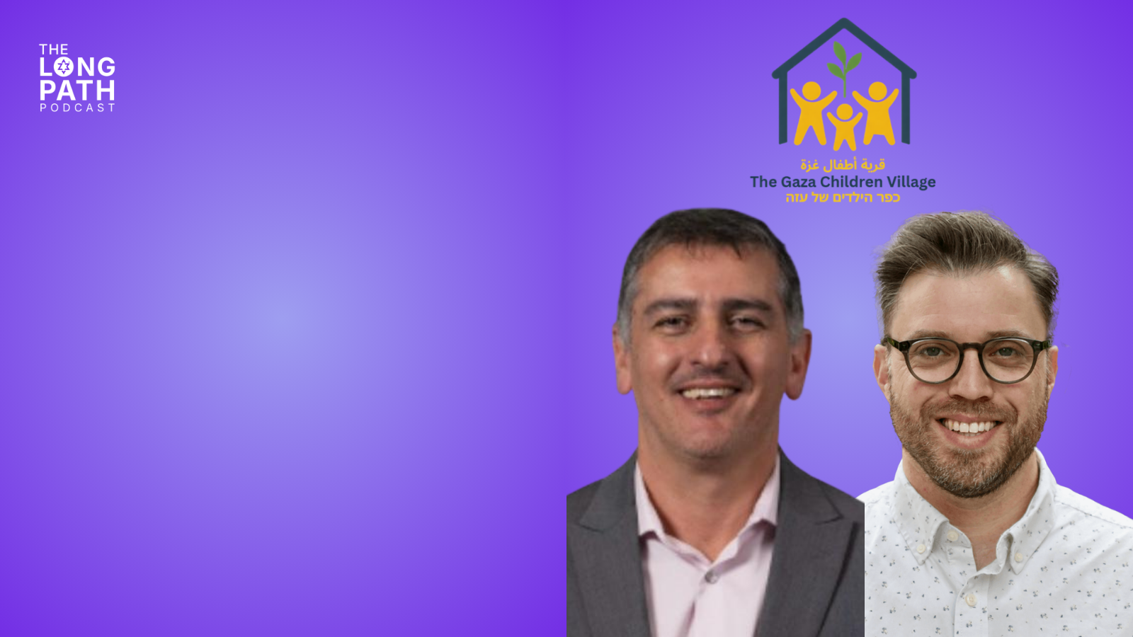 Rebuilding Gaza - The Long Path Podcast Episode 3