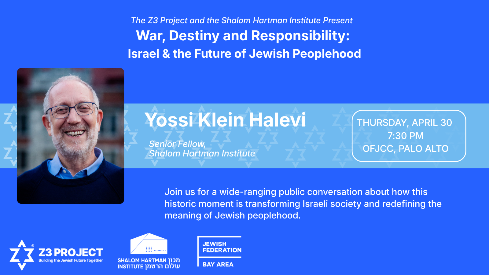 War, Destiny and Responsibility: Israel and the Future of Jewish Peoplehood