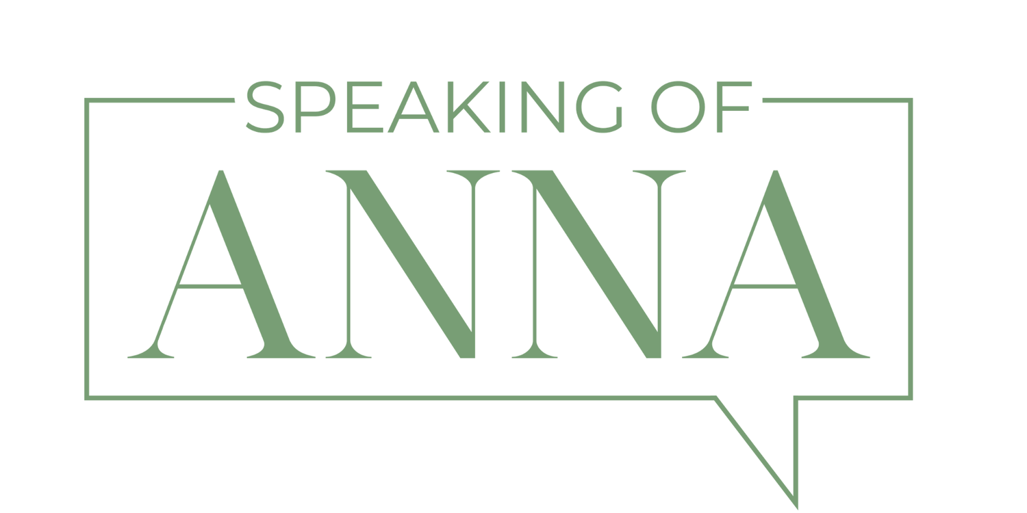 Speaking of Anna