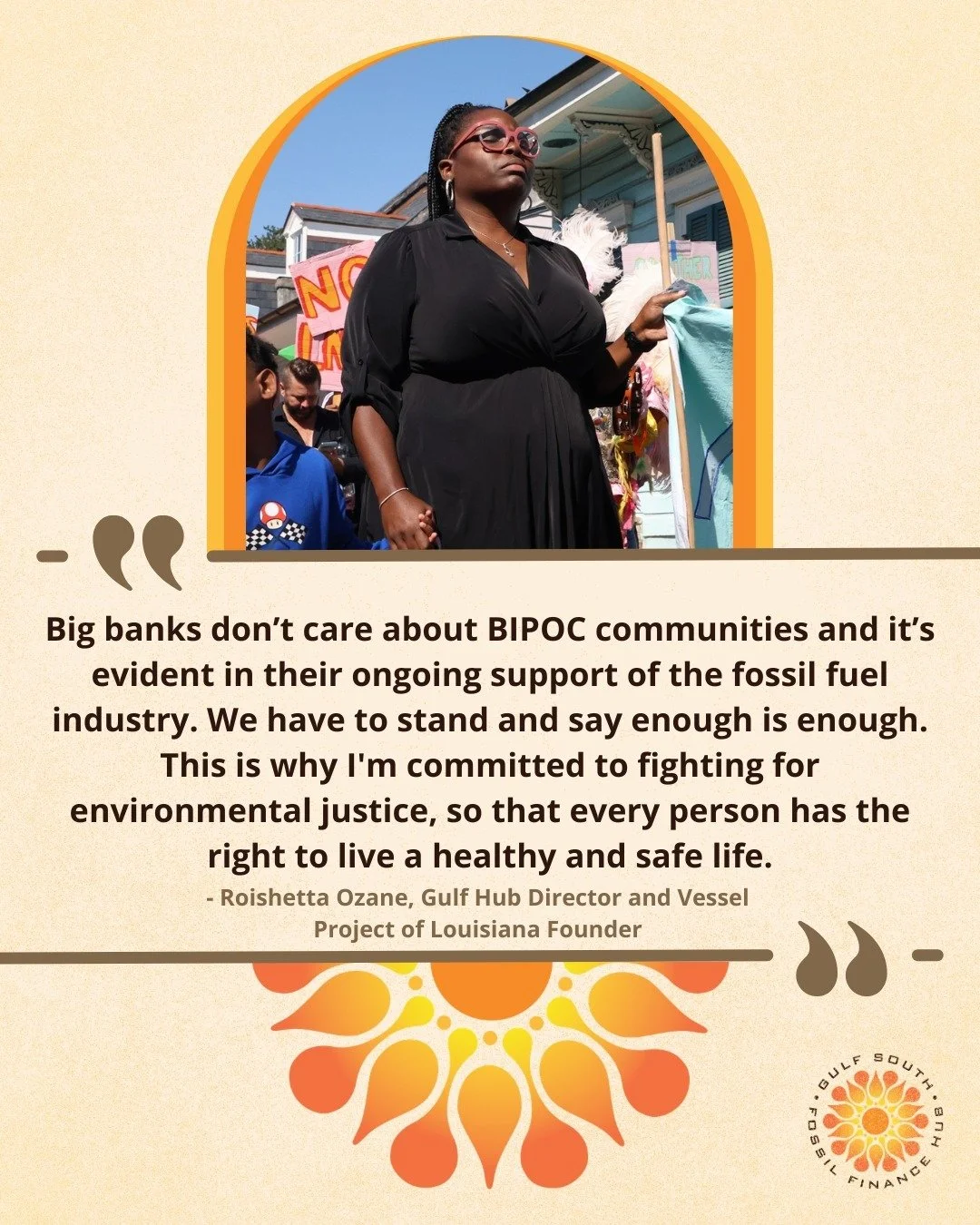 Roishetta Sibley Ozane is co-founder and co-director of the Gulf South Fossil Finance Hub where she tracks the money that finances fossil fuel pollution in low income, predominantly Black communities and in turn educates and empowers community member