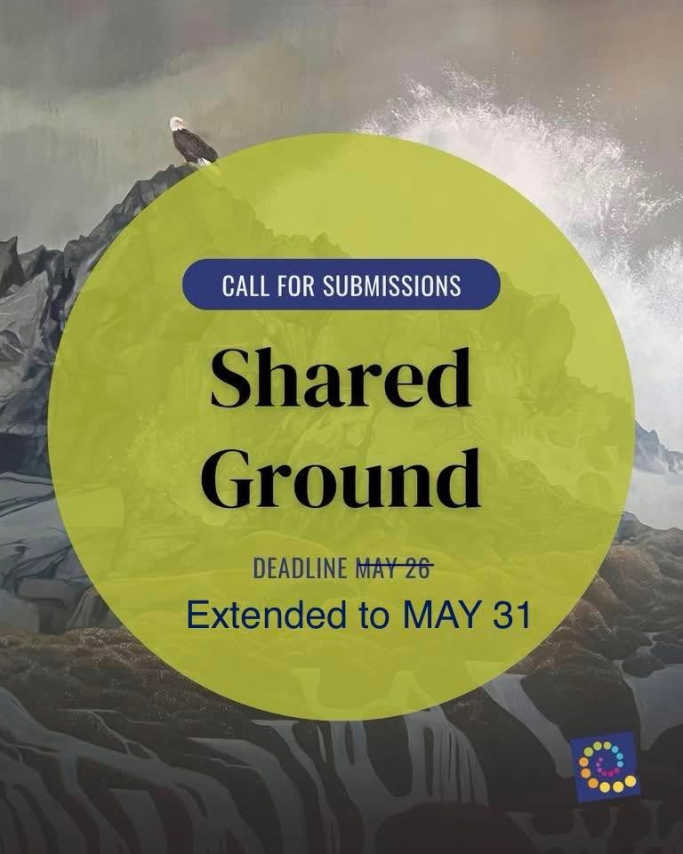 Collaboration takes courage&hellip; and sometimes a little extra encouragement.

To support members exploring the creative leap of working together, the deadline for Shared Ground has been extended until Sunday, May 31 and the exhibition will no lon