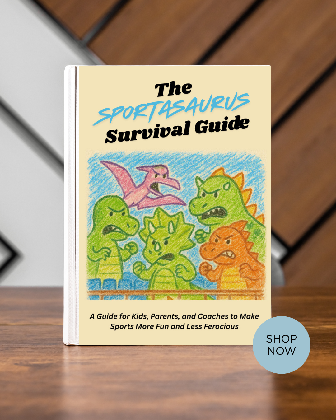 For athletes and coaches in youth sports I wrote the sportasaurus survival guide