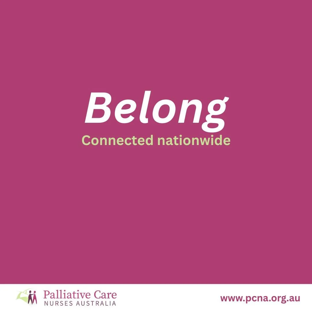 Belong. Connected nationwide.

Palliative care nurses work in hospitals, community settings, aged care, specialist services, and rural and remote regions.

Wherever you practise, you are part of a wider community.

PCNA connects nurses across Austral