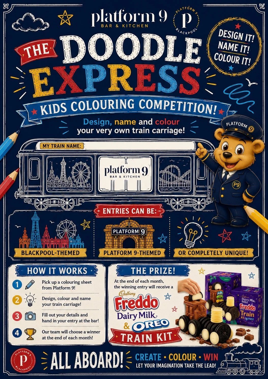 A kids coloring competition poster for "The Doodle Express" train at Platform 9 Bar & Kitchen. The poster features a cartoon bear dressed as a train conductor, a line drawing of a train with space for a custom train design, a prize image of Cadbury Freddo chocolates, and instructions for participation. It has colorful text and graphics with a theme inspired by a train station, with sections explaining how to enter and the prize.