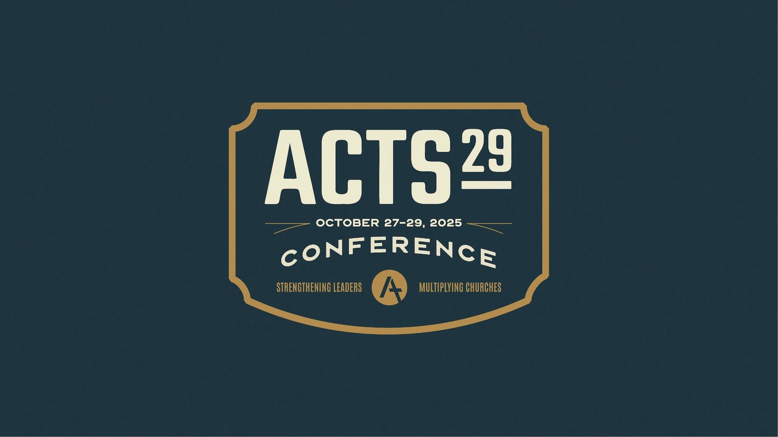 Acts29 Conference