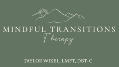 MINDFUL TRANSITIONS THERAPY