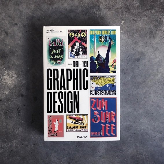 Taschen book 'Graphic Design Vol. 1 1890–1959' cover with various vintage graphic design posters and images on a textured background.
