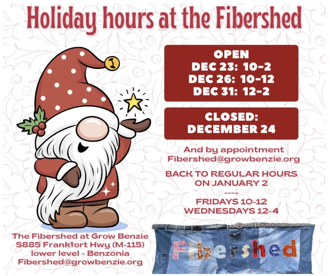 FiberShed Holiday Hours