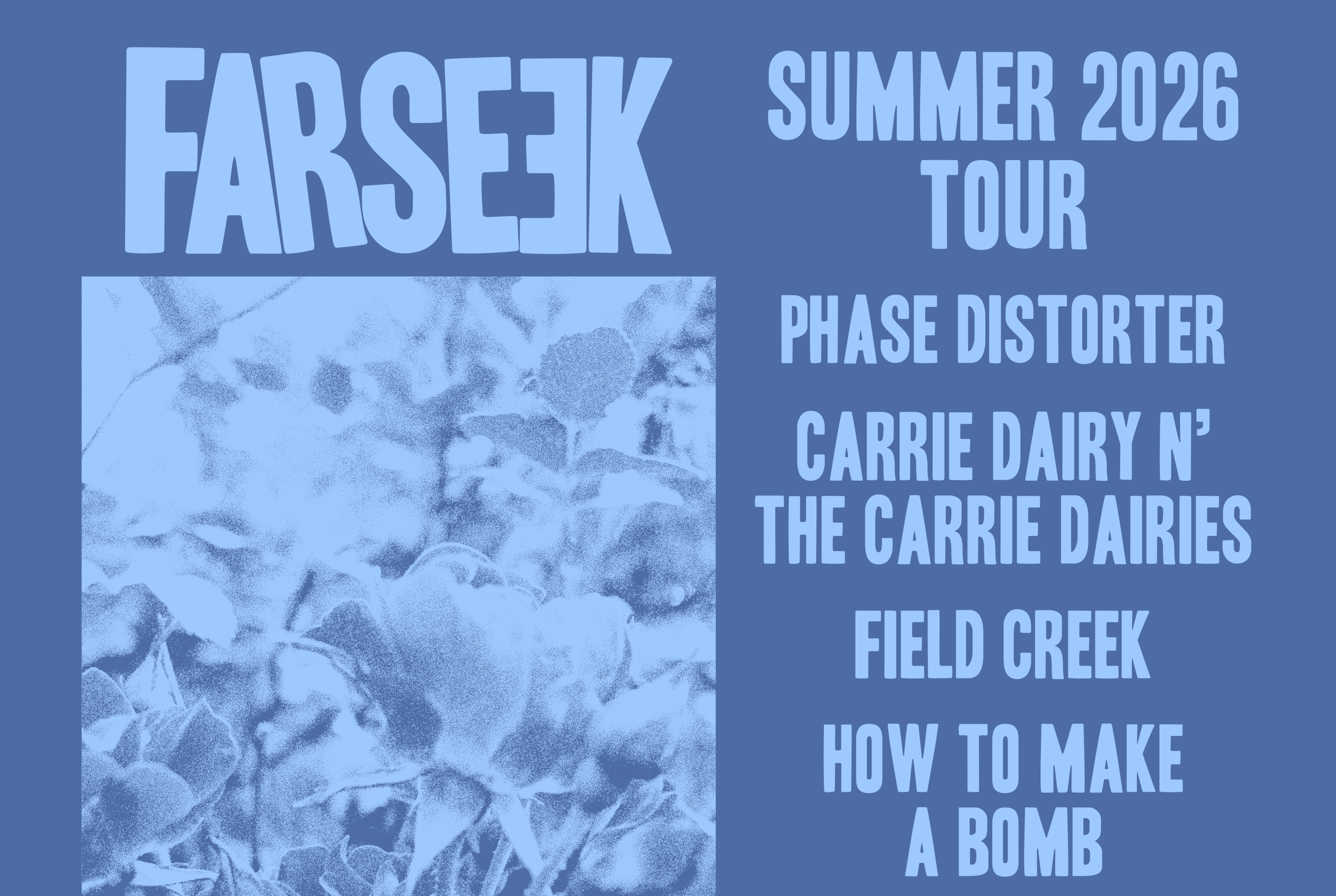 FARSEEK SUMMER TOUR ‘26