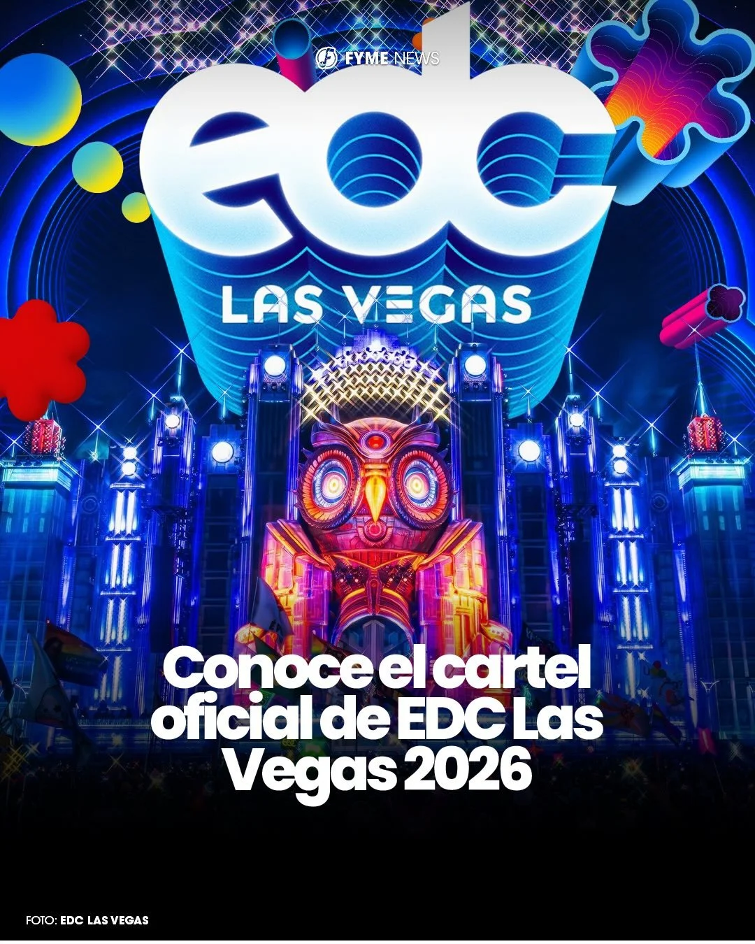Conoce el cartel oficial de @edc_lasvegas 2026 🌼🦉

#edclasvegas #edclv #kineticfield
