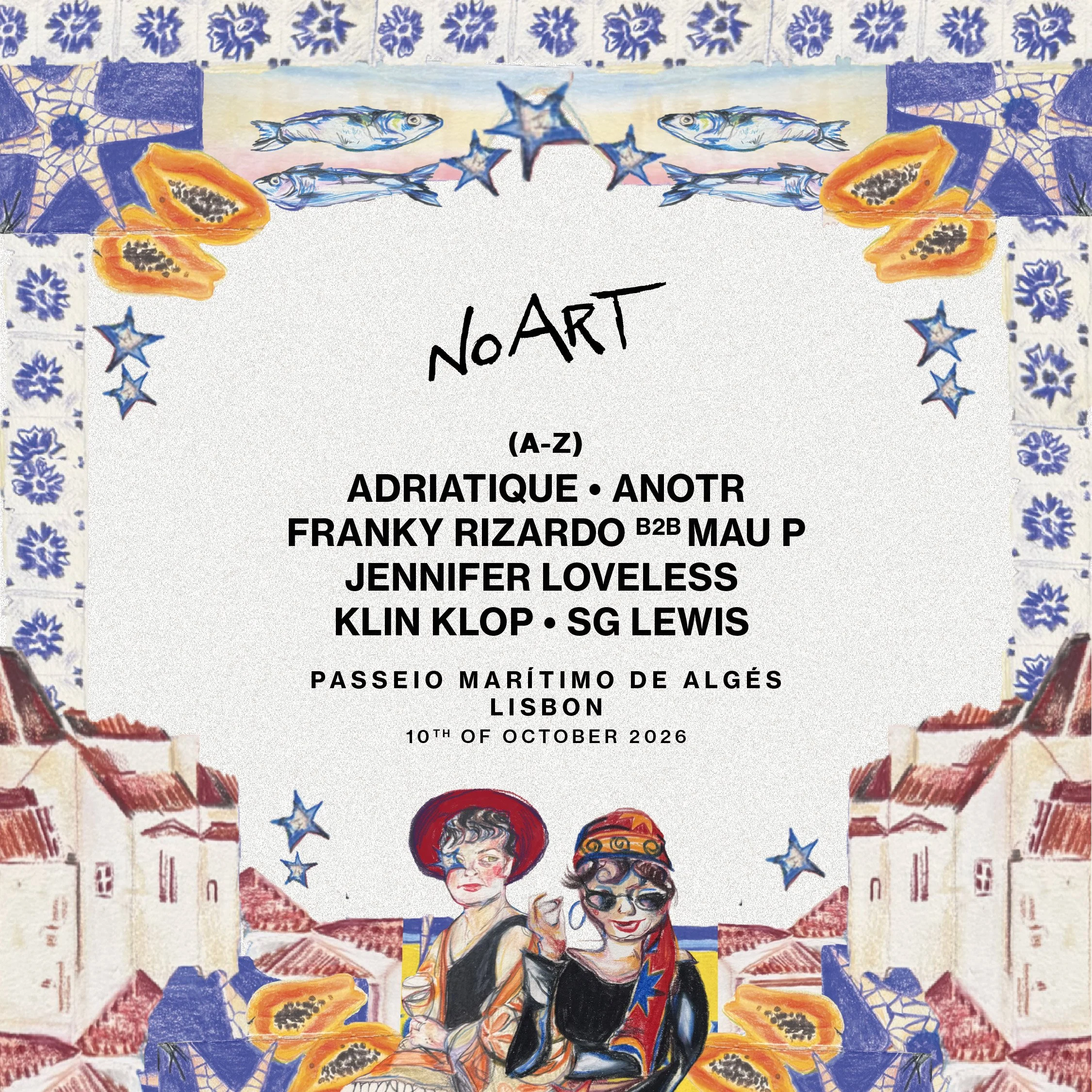 No Art regresa a Lisboa con ANOTR, Adriatique, Franky Rizardo B2B Mau P, SG Lewis y más.