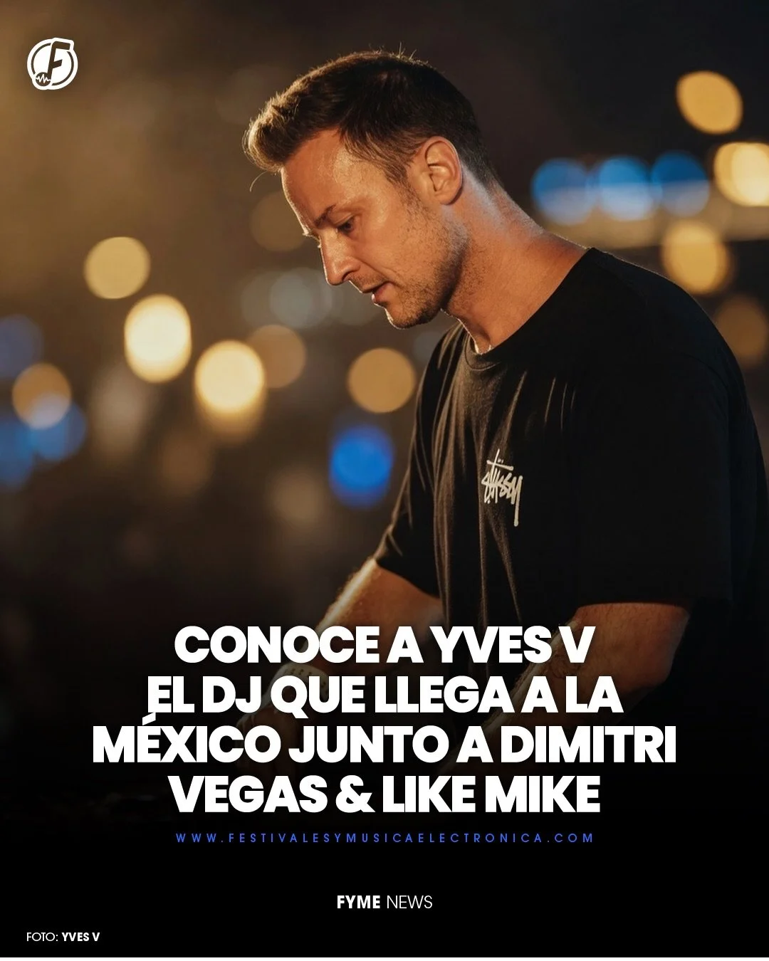 De Tomorrowland a la Monumental Plaza de Toros. 🇧🇪🇲🇽

Si el nombre de @yves_v todav&iacute;a no te resulta familiar, es momento de conocerlo. 👀

El DJ y productor belga lleva casi dos d&eacute;cadas formando parte de la escena electr&oacute;nica