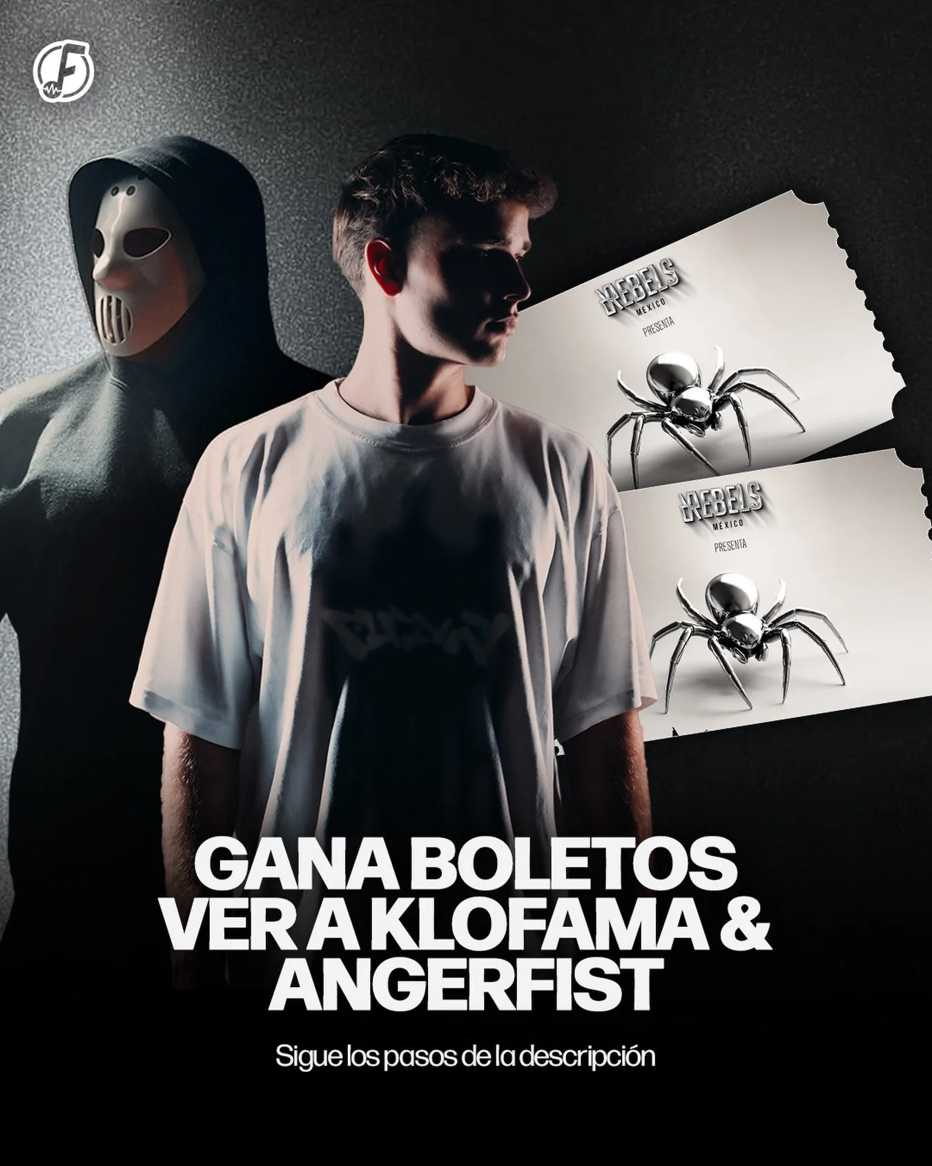 FYME Y REBELS MX TE LLEVAN A VER A @angerfist_official Y @klofama ESTE VIERNES 🚨‼️

Para participar solo tienes que seguir estos pasos:

1- sigue a Festivales y m&uacute;sica electr&oacute;nica en Facebook (deber&aacute;s mandar captura de que lo ha