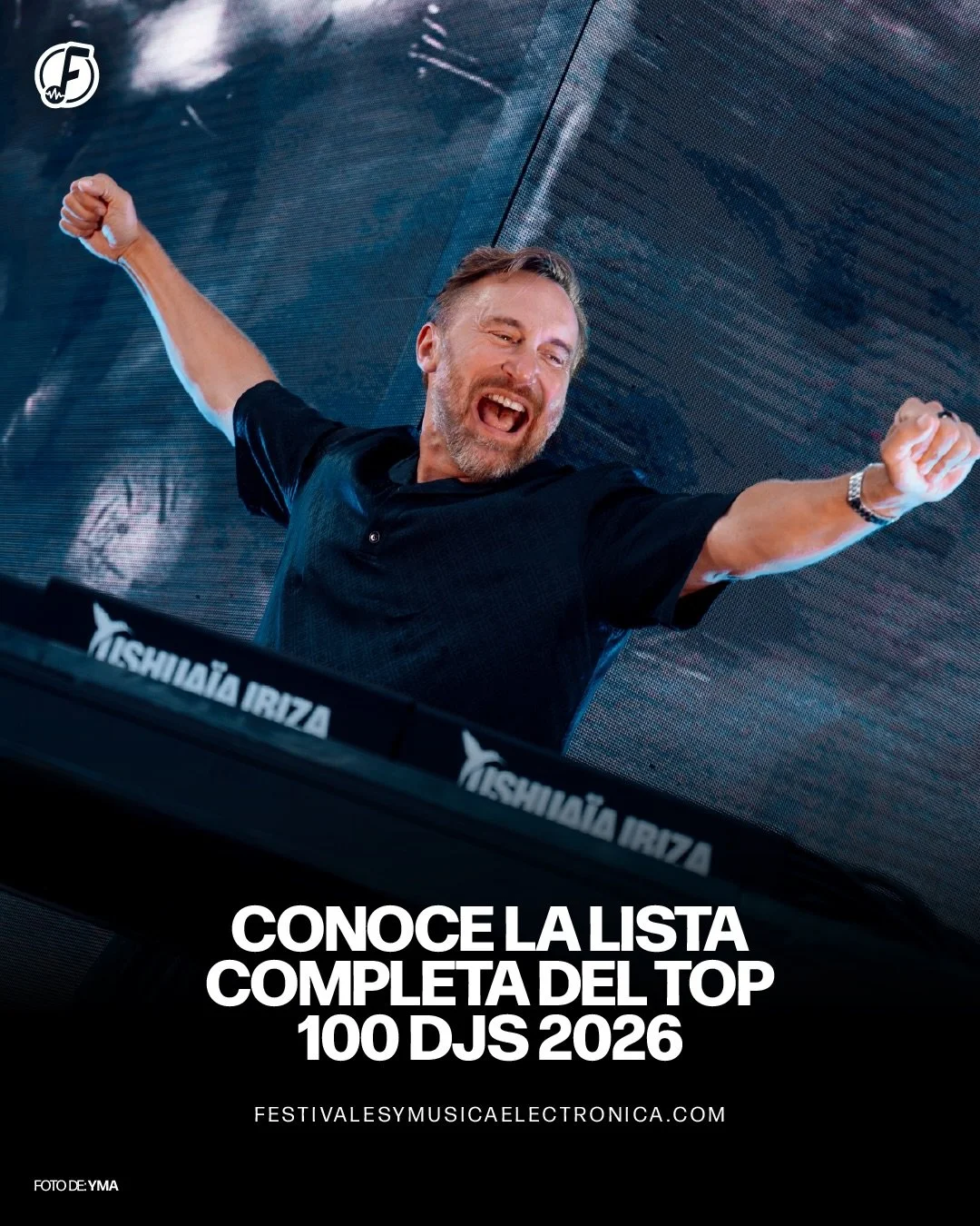 &iexcl;EL RANKING OFICIAL HA LLEGADO! 🔥

El dancefloor tiene nuevos reyes. Descubre qui&eacute;nes dominan la escena electr&oacute;nica este a&ntilde;o con el Top 100 DJs 2026. 🎧✨

Conoce la lista completa y ent&eacute;rate de todas las sorpresas, 