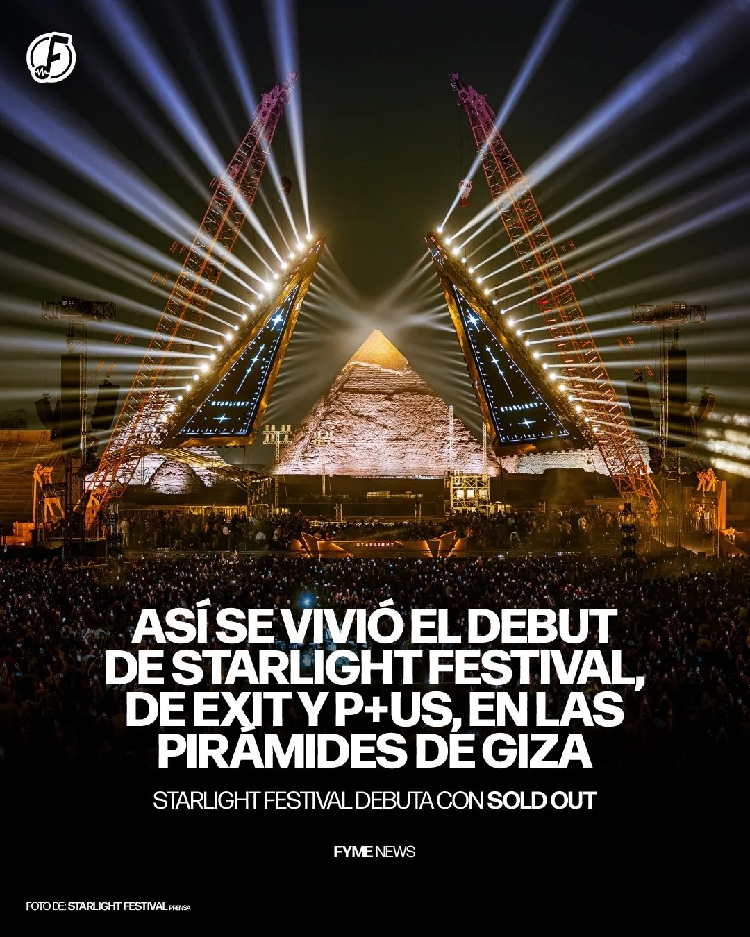 STARLIGHT FESTIVAL AGOTA ENTRADAS EN SU DEBUT FRENTE A LAS PIR&Aacute;MIDES DE GIZA. 🇪🇬

Charlotte de Witte, Michael Bibi, Adriatique, Indira Paganotto, Enrico Sangiuliano y Vintage Culture fueron parte del cartel que reuni&oacute; a m&aacute;s de 