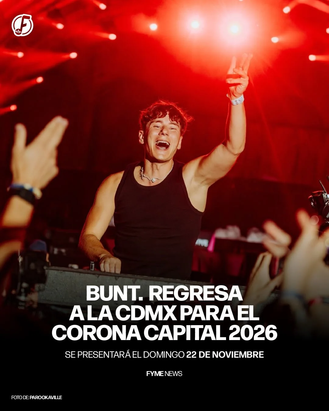 &iexcl;ESTO VA A SER HIST&Oacute;RICO! 

El genio del folk-house, @buntmusic , llega al @coronacapital 2026 para hacer algo nunca antes visto en el festival.

Por primera vez tendremos un escenario 360&deg; en el festival, con su concepto In The Roun