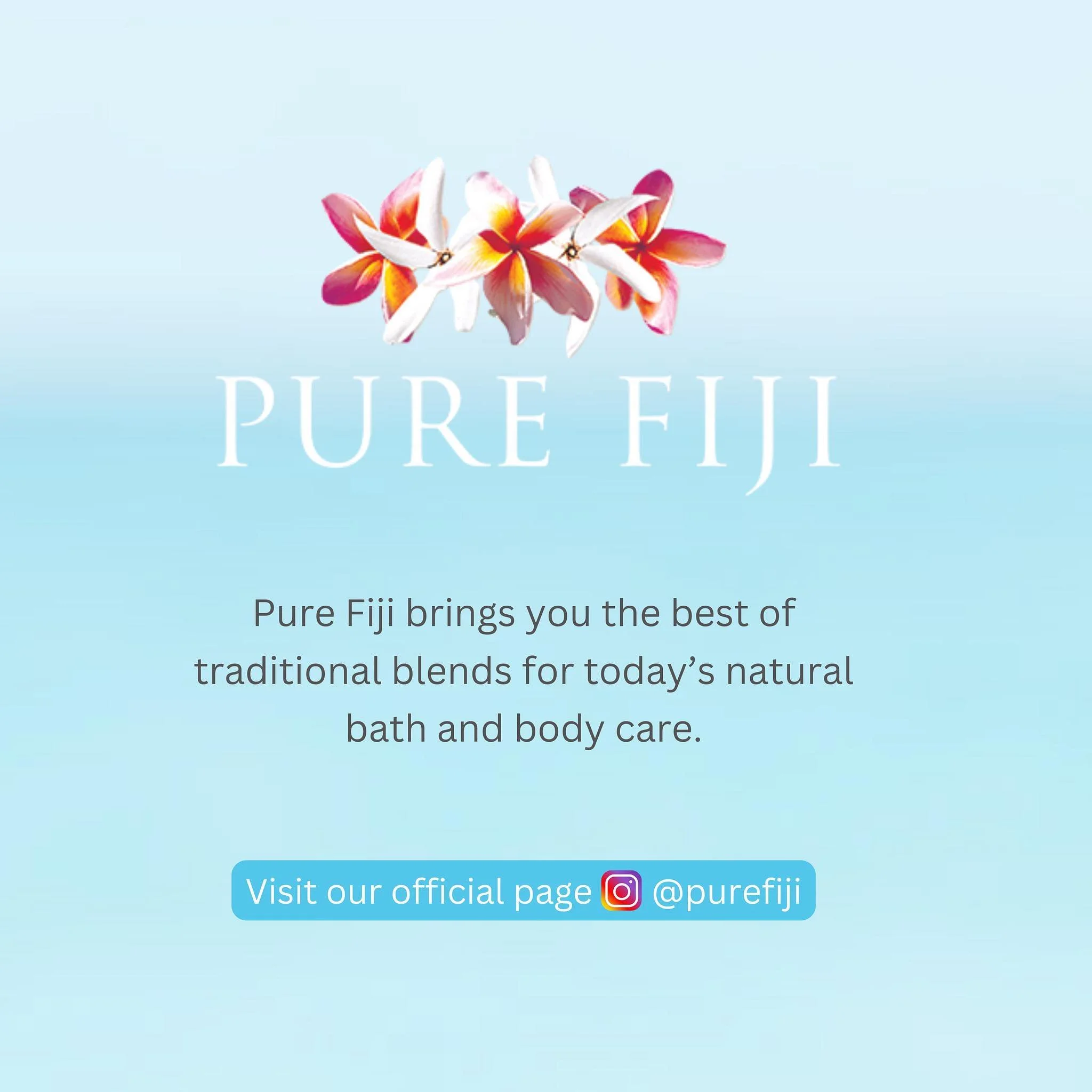 Discover Pure Fiji: Where Ancient Blends Meet Modern Luxury. Elevate Your Bath and Body Rituals with Timeless Traditions and Contemporary Indulgence!

Visit our official page @purefiji 🌺