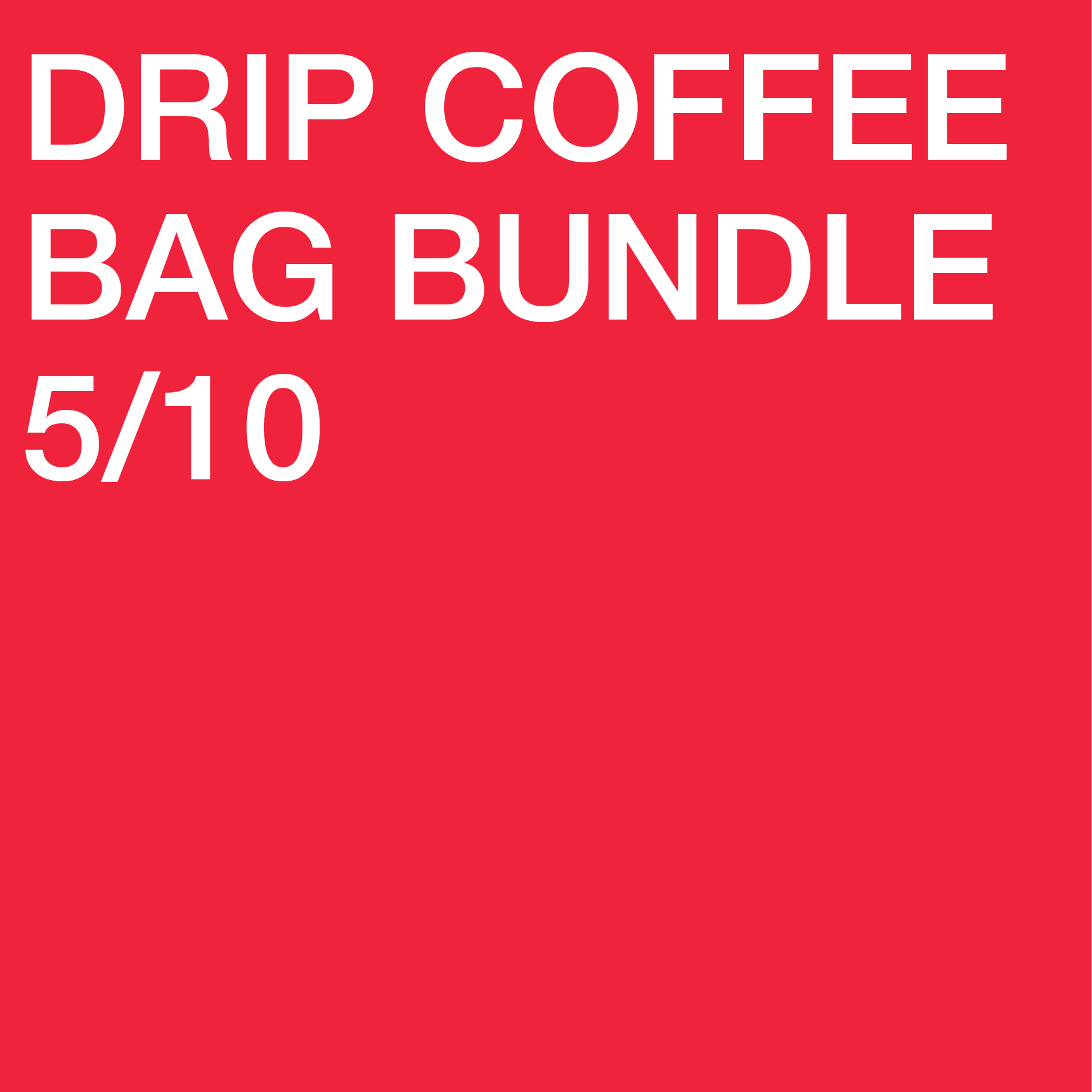 Drip Coffee Bags Bundle