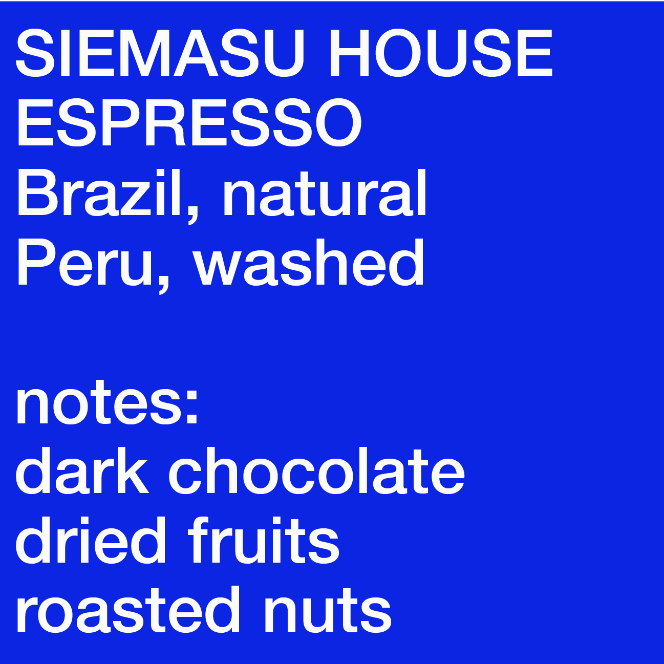 House Espresso