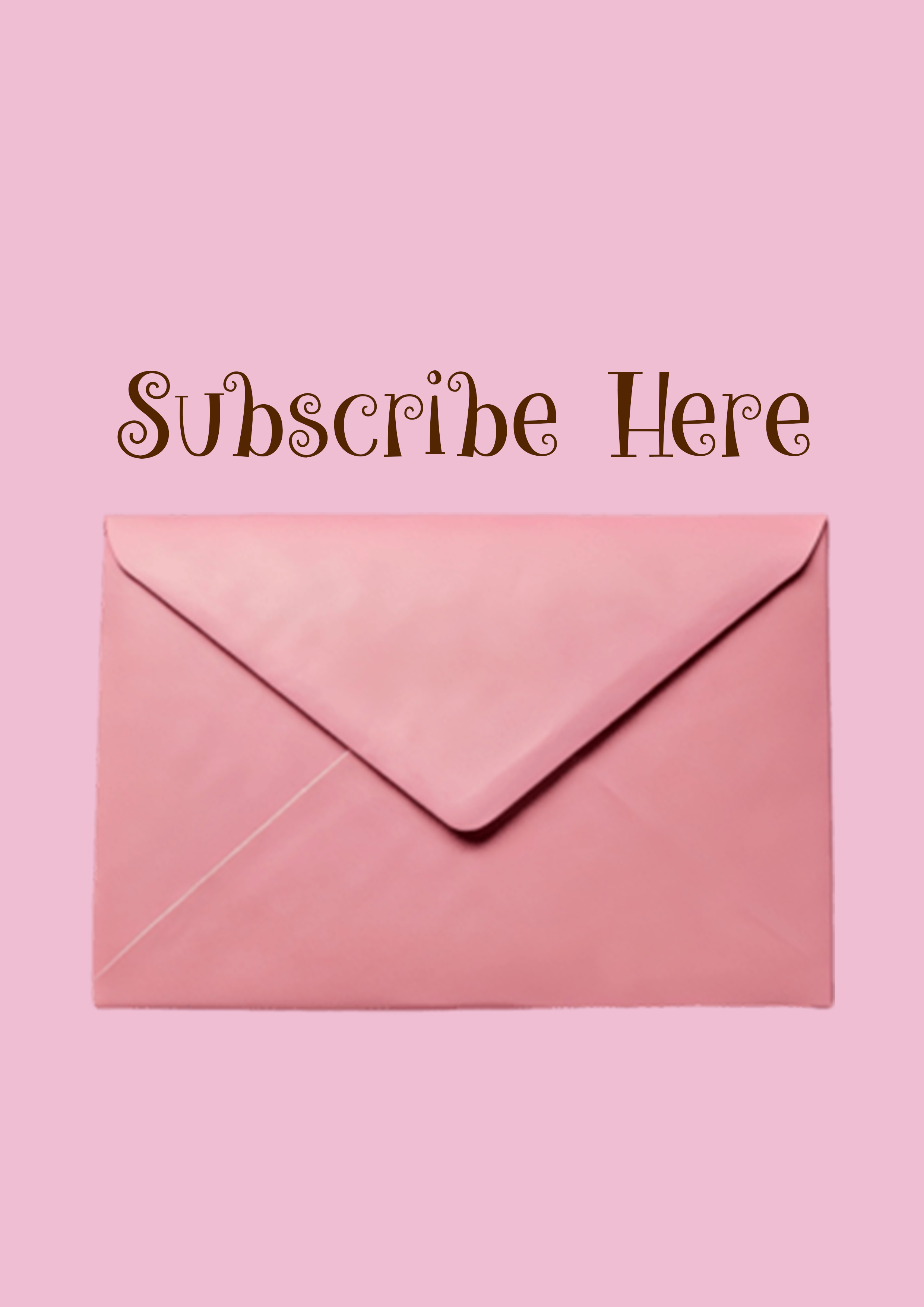 Subscribe Here
