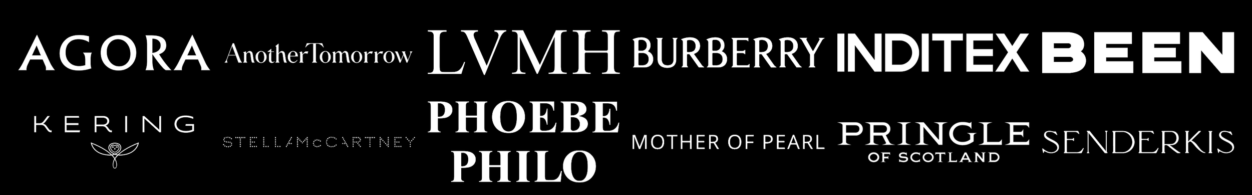 Logos of Agora, AnotherTomorrow, LVMH, Burberry, Inditex, Been.london, Kering, StellaMcCartney, Phoebe Philo, Mother of Pearl, Pringle of Scotland and Senderkiss