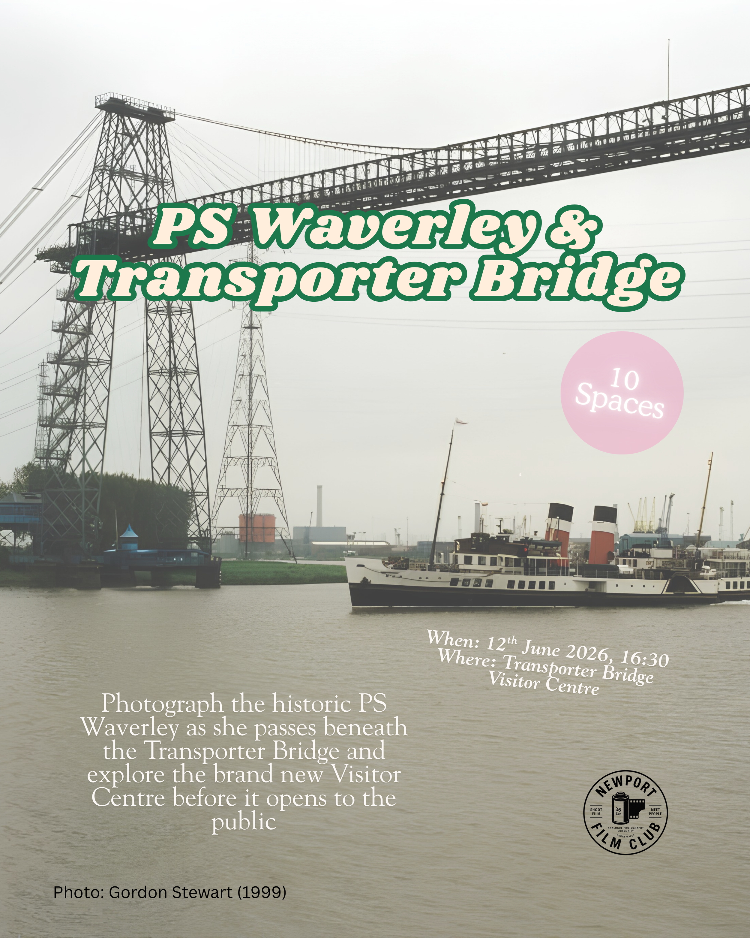 Waverley & Transporter Bridge Special Access Visit