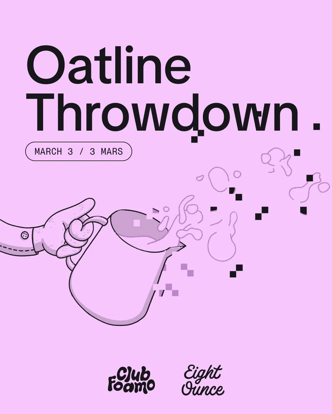 Club Foamo × Eight Ounce Oatline Throwdown artwork