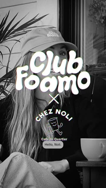 Club Foamo × Chez Noli café collaboration