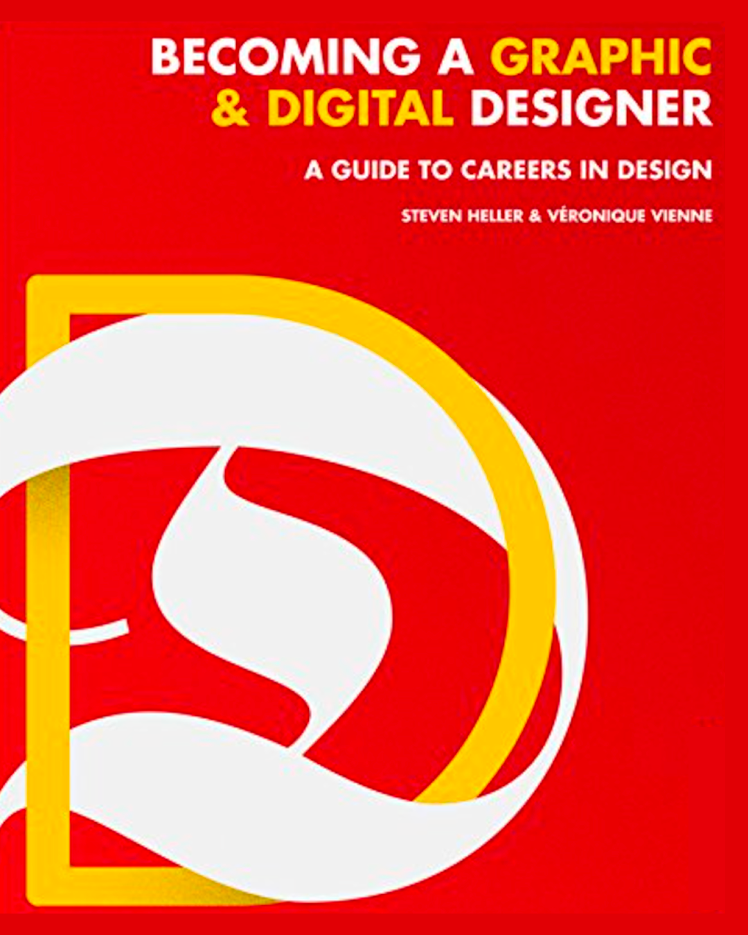 Cover of Becoming a Graphic Designer