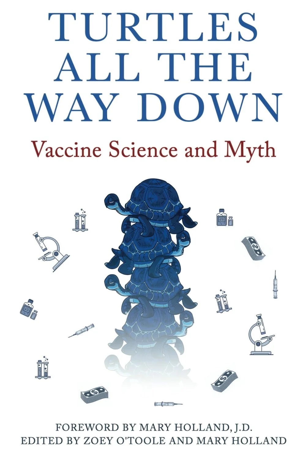 Book cover titled "Turtles All the Way Down: Vaccine Science and Myth" with illustrations of turtles stacked and medical icons.