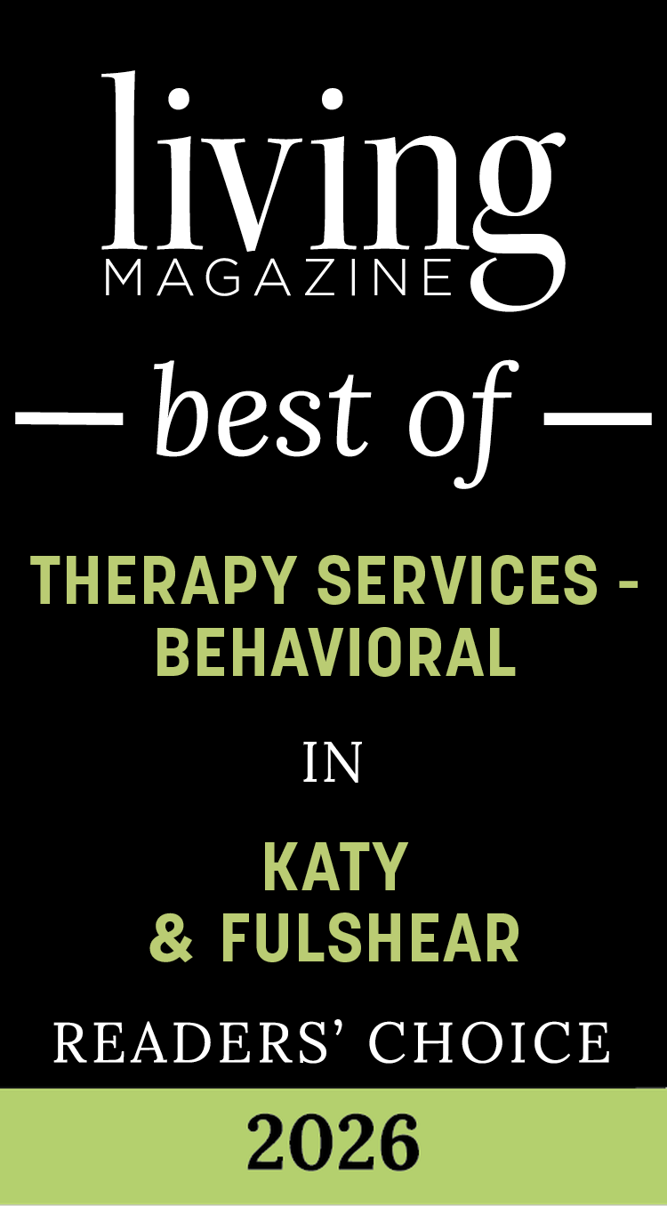 Award for Living Magazine's Best of Therapy Services - Behavioral in Katy & Fulshear 2026, featuring black background with white and green text.