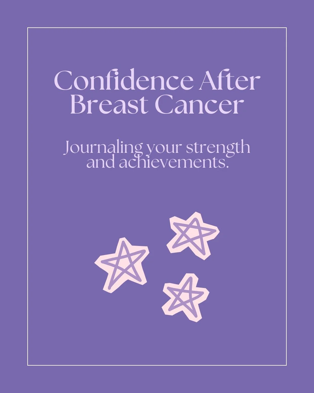 Breast cancer knocks you sideways and it can take a while to build up your confidence and resilience again. Sometimes you might feel lost and sad, and as if you are not making progress at all. But you are! And this is where a confidence journal can b
