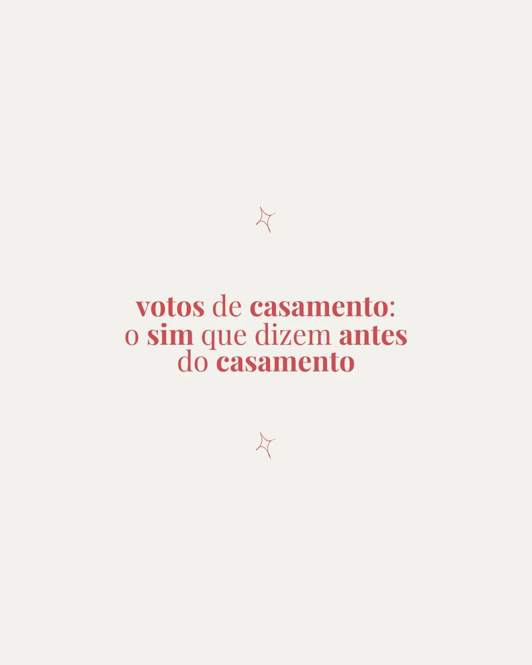 Votos de casamento: o “sim” antes do “sim”