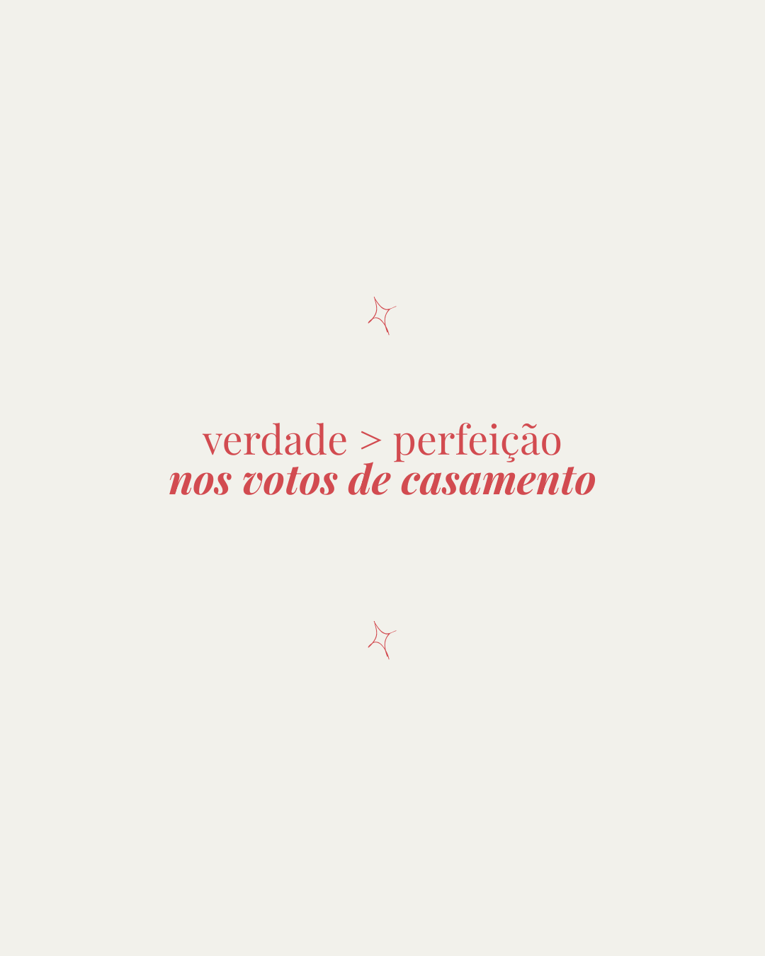 Votos de Casamento: Por Que a Verdade Vale Mais que a Perfeição