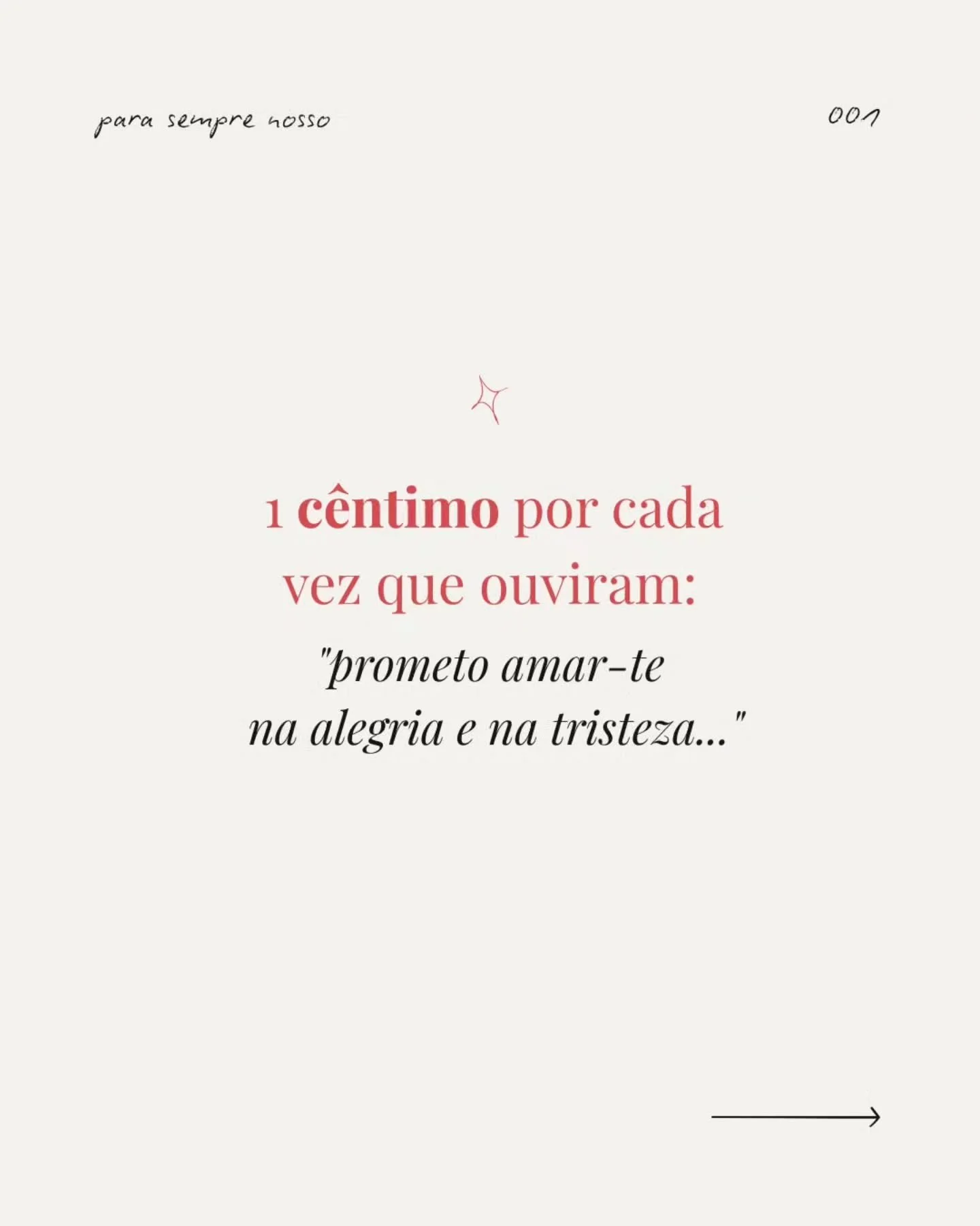 &ldquo;Na alegria e na tristeza&rdquo;, se ganhasse 1 c&ecirc;ntimo cada vez que oi&ccedil;o isto, j&aacute; tinha o meu pr&oacute;prio altar.

Quando escrevo os vossos votos, esta frase ganha corpo, verdade e hist&oacute;ria: a vossa.

✨ Escrever vo
