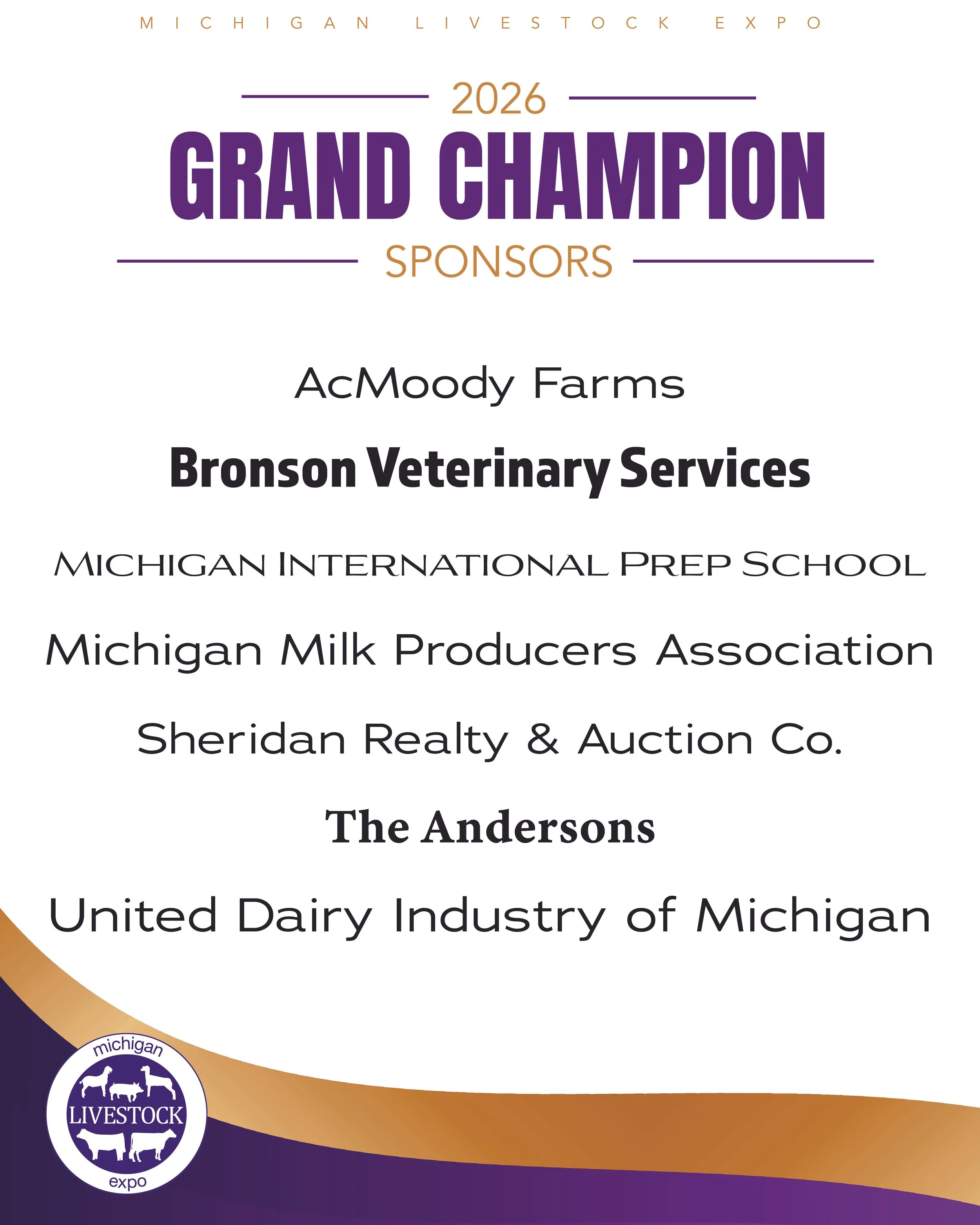 2026 MLE Grand Sponsors" AcMoody Farms, Bronson Veterinary Services, Michigan International Prep School, MMPA, Sheridan Realty & Auction Co., The Andersons and United Dairy Industry of Michigan