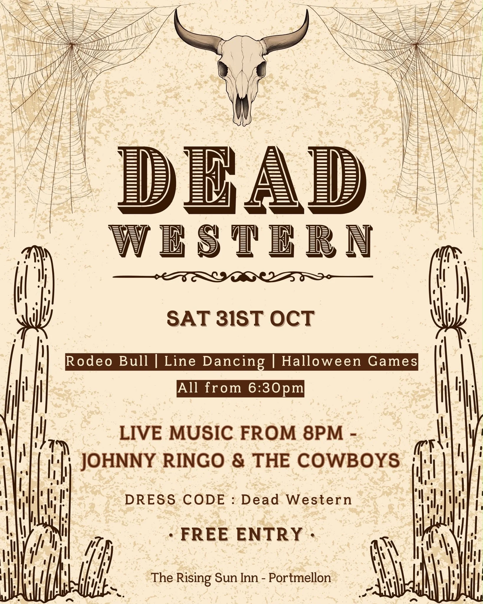 DEAD WESTERN — Halloween Party — Saturday 31st October, from 6:30pm — Free Entry