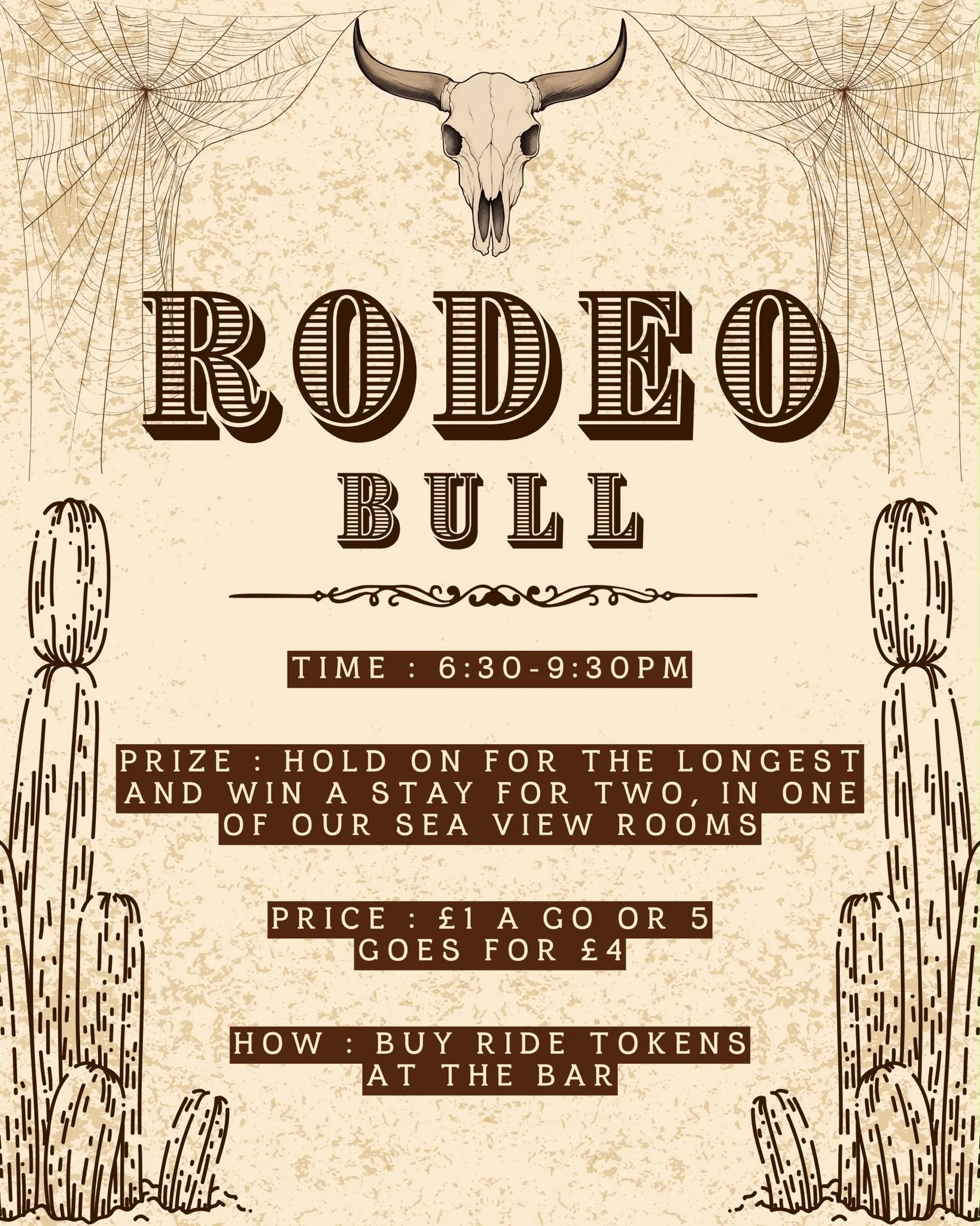 poster showing the full details of the roseo bull £1 a go or 5 goes for £4 and best time wins a stay in our sea view rooms for 2